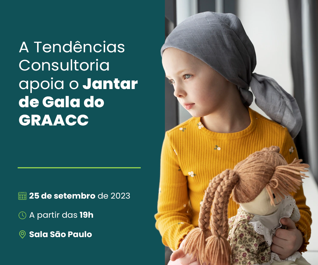 A Tendências Consultoria apoia o Jantar de Gala do GRAACC