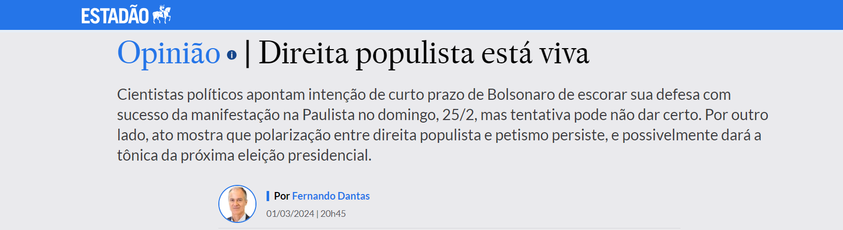 Direita populista está viva - Estadão