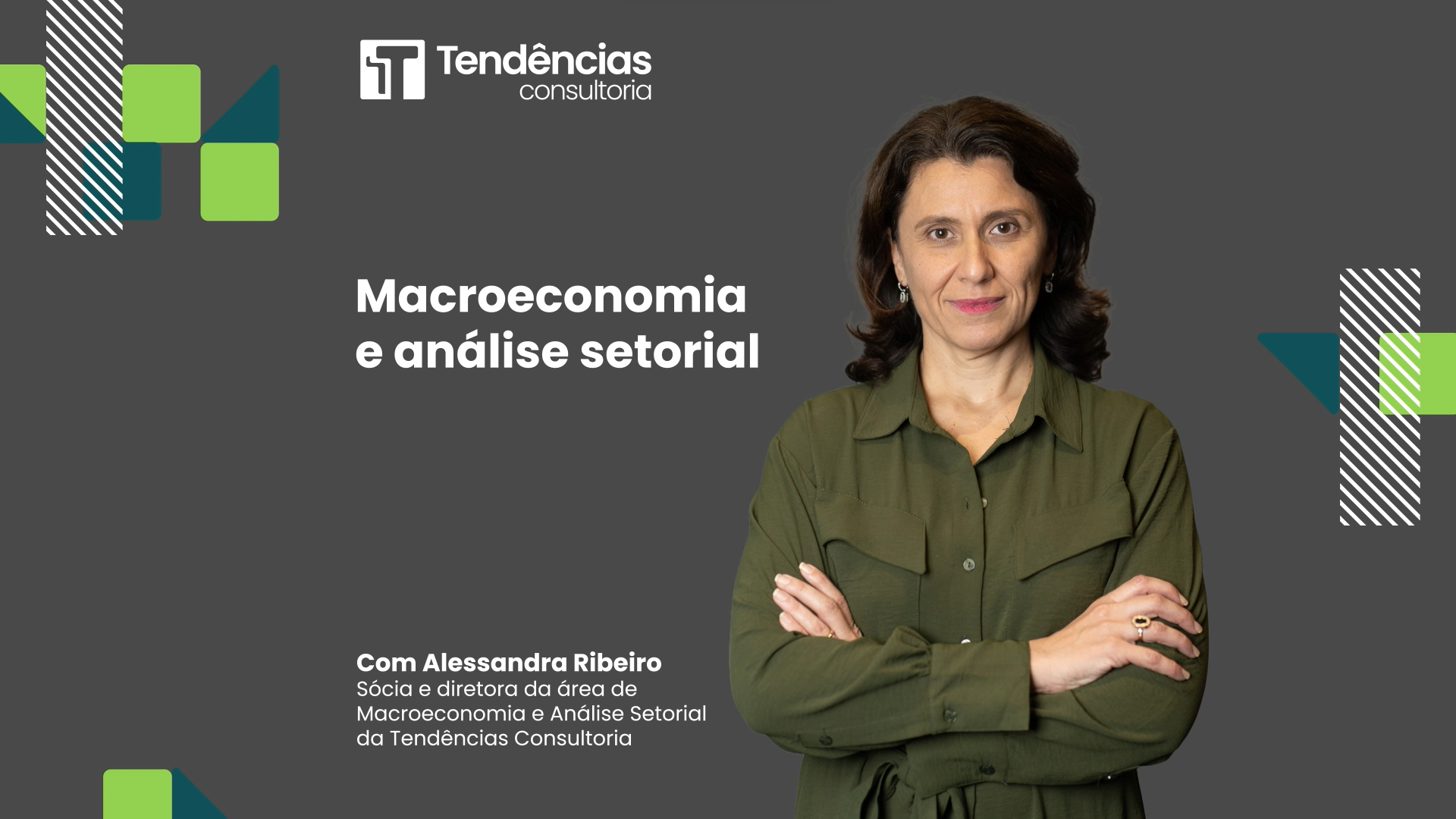 Conheça as soluções em Macroeconomia e Análise Setorial da Tendências Consultoria nesse vídeo especial com participação de nossa sócia e diretora Alessandra Ribeiro.