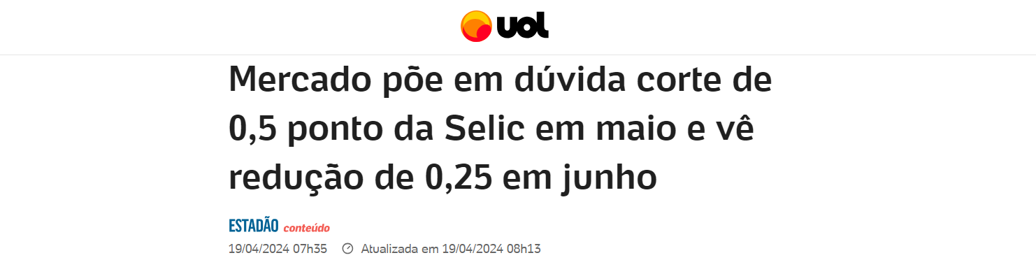 Mercado põe em dúvida corte de 0,5 ponto da Selic em maio e vê redução de 0,25 em junho - UOL