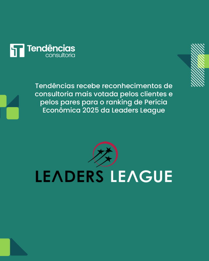 Tendências recebe reconhecimentos de consultoria mais votada por clientes e pares para ranking de Perícia Econômica da Leaders League