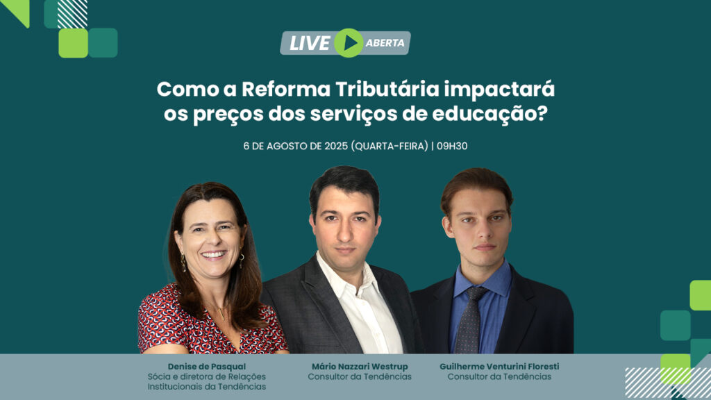 Saiba tudo o que rolou na nossa live sobre impactos da Reforma Tributária sobre os preços dos serviços de educação