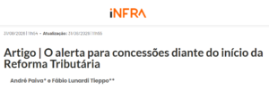 O alerta para concessões diante do início da Reforma Tributária - Agência Infra